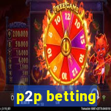 p2p betting